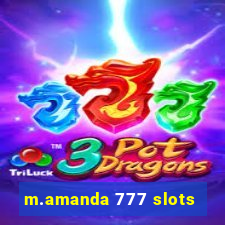 m.amanda 777 slots